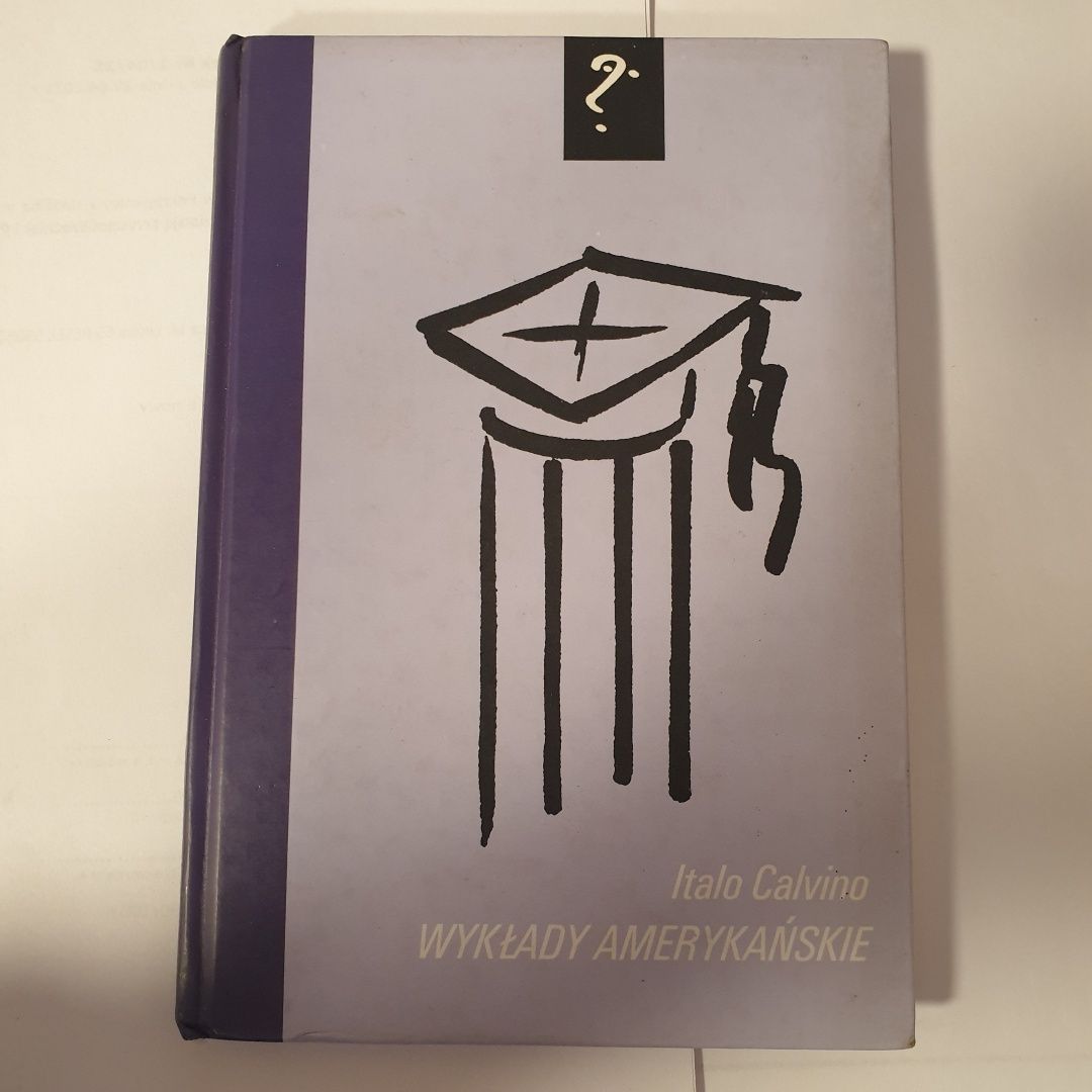 Calvino, Wykłady amerykańskie