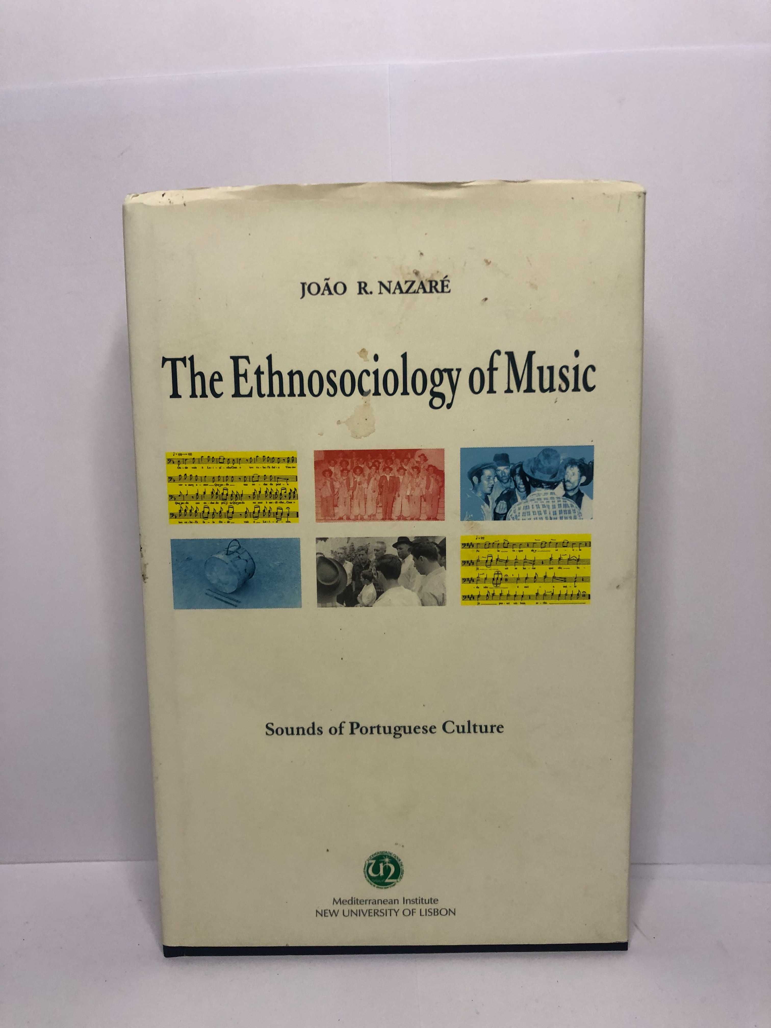The Ethnosociology of Music (Sounds of Portuguese Culture)