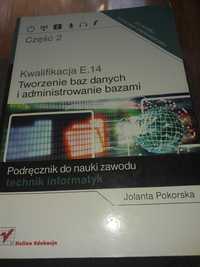 Podręcznik do nauki zawodu technik informatyk - Kwalifikacja E.14 cz.2