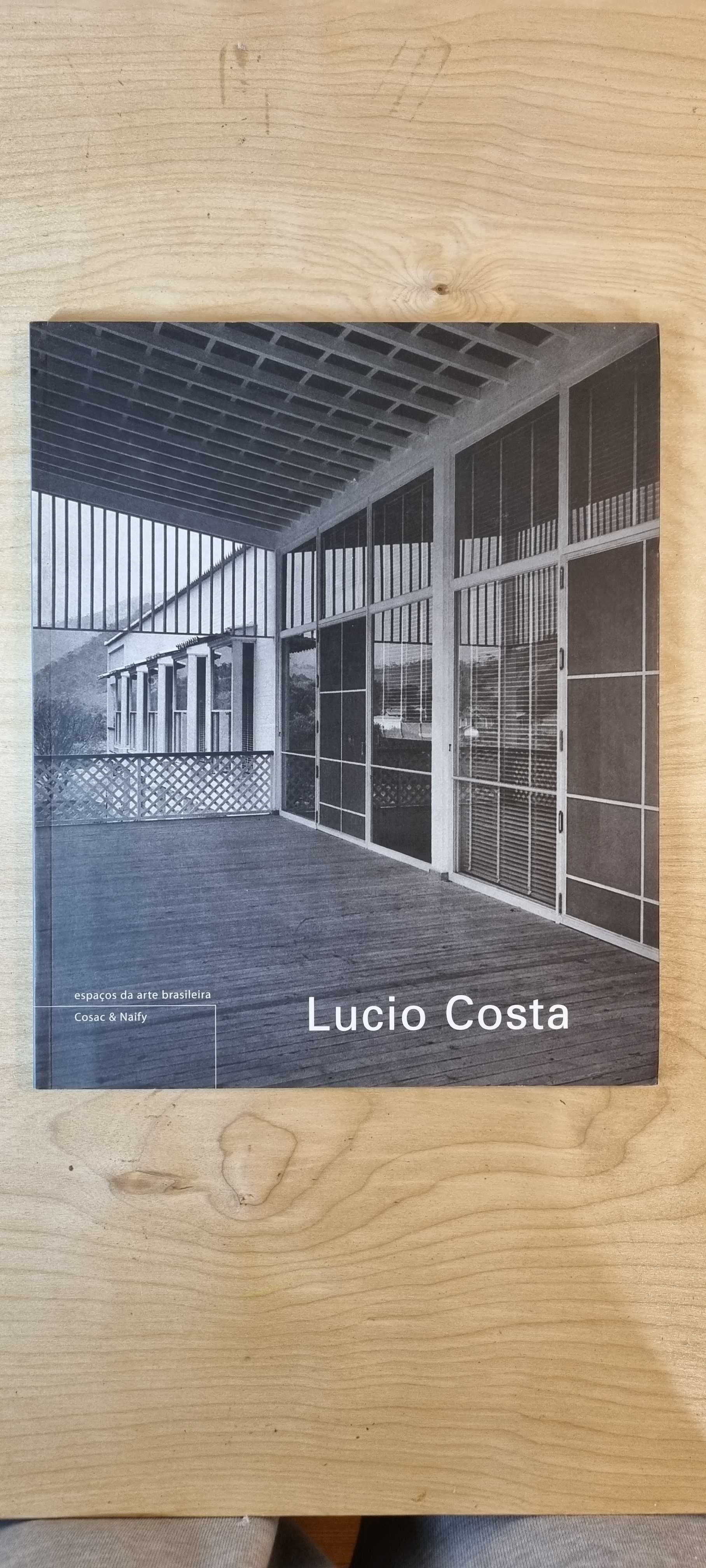 Livro "Lucio Costa" , espaços da arte brasileira - Cosac Naif