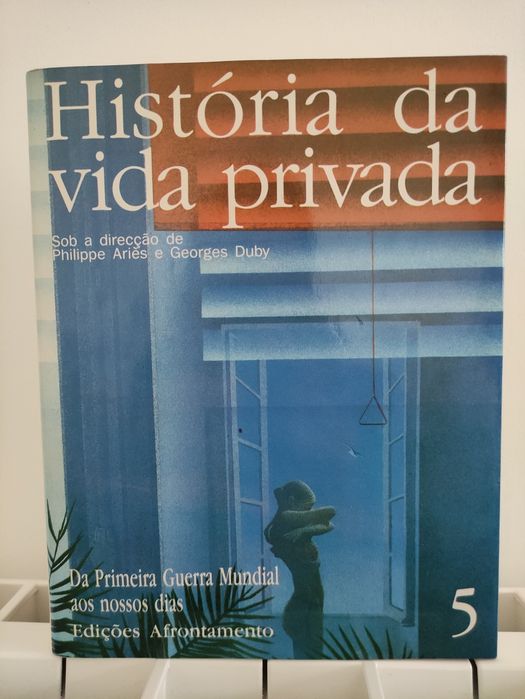 História da vida privada volume 5