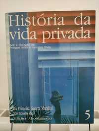 História da vida privada volume 5