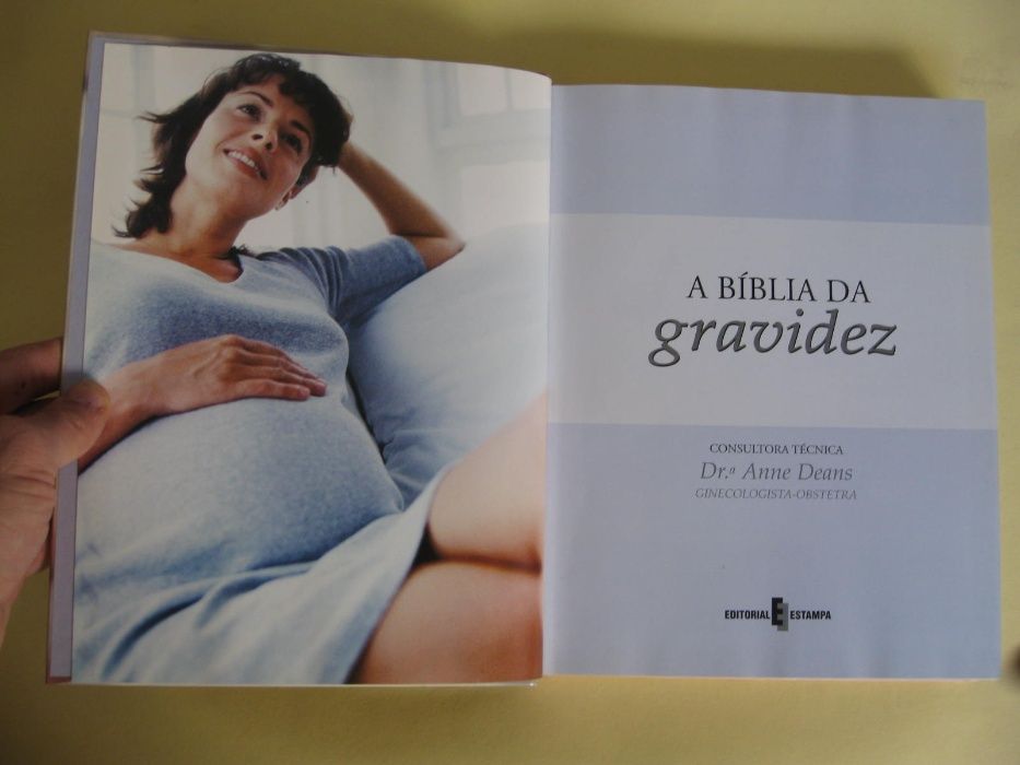A Bíblia da gravidez da Drª Anne Deans