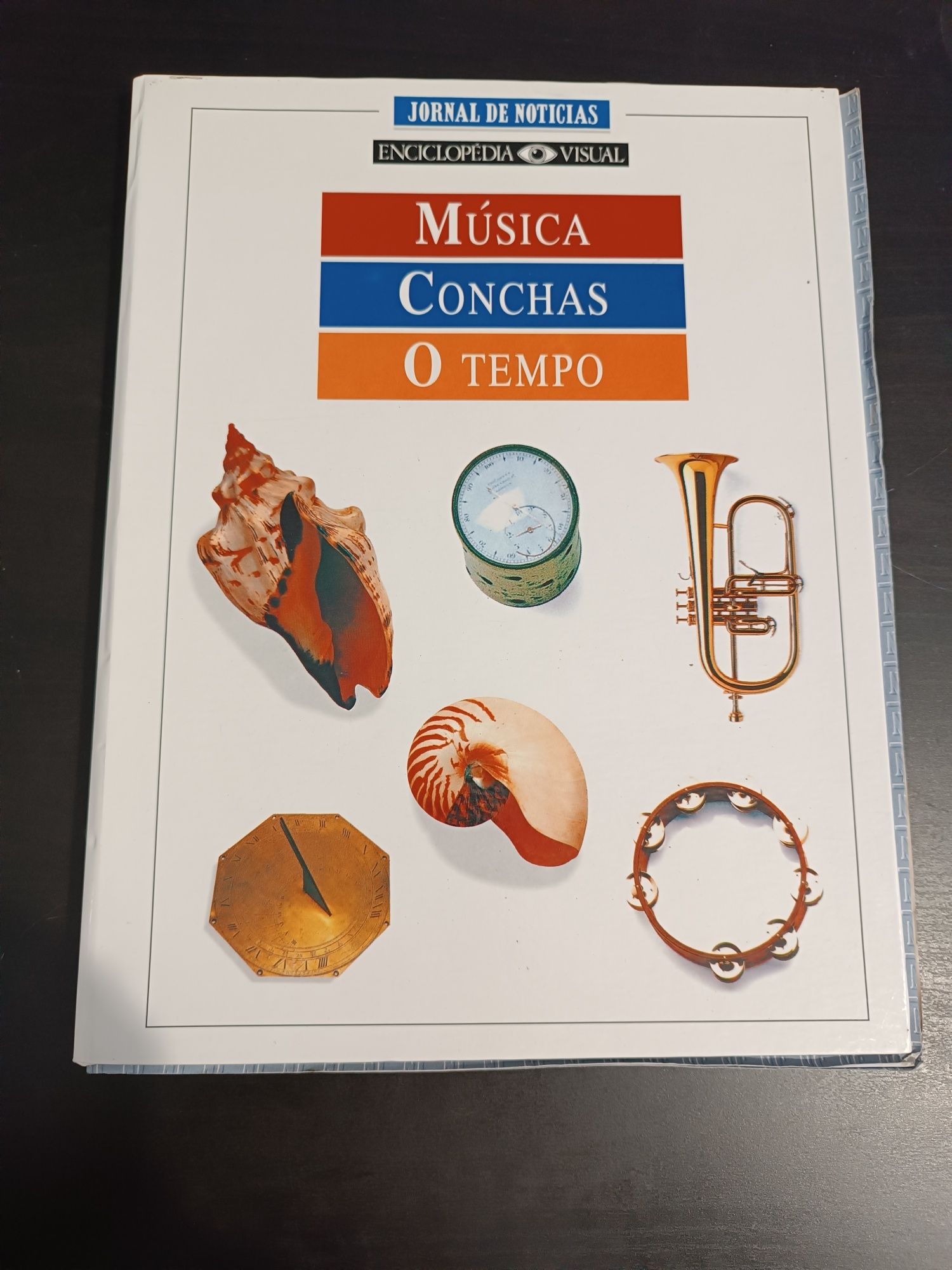 Enciclopédia Visual. Música, Conchas, O tempo