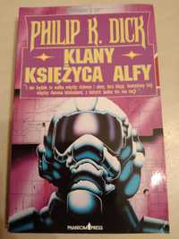 Klany księżyca Alfy Philip Dick książka