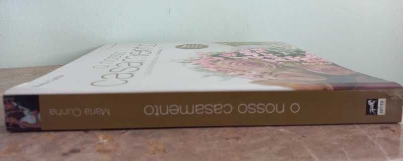 O nosso casamento (2ª edição) de Maria Cunha