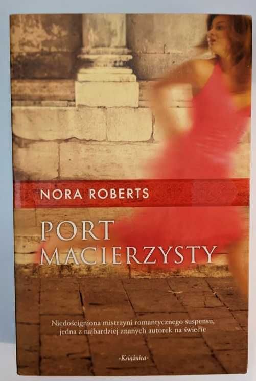 Port macierzysty - autorka: Nora Roberts