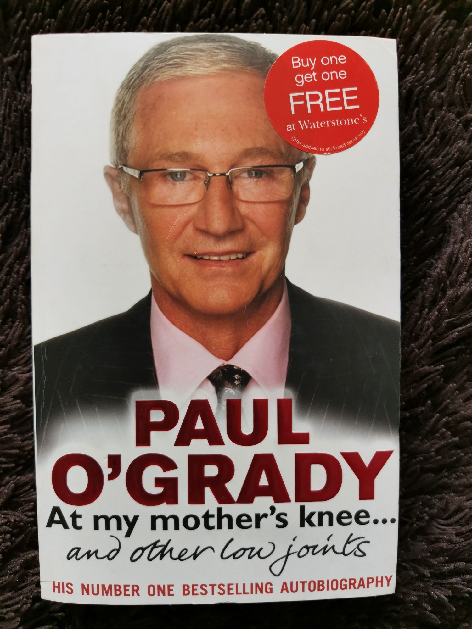 At my mother's knee... And other low joints, O'Grady Paul