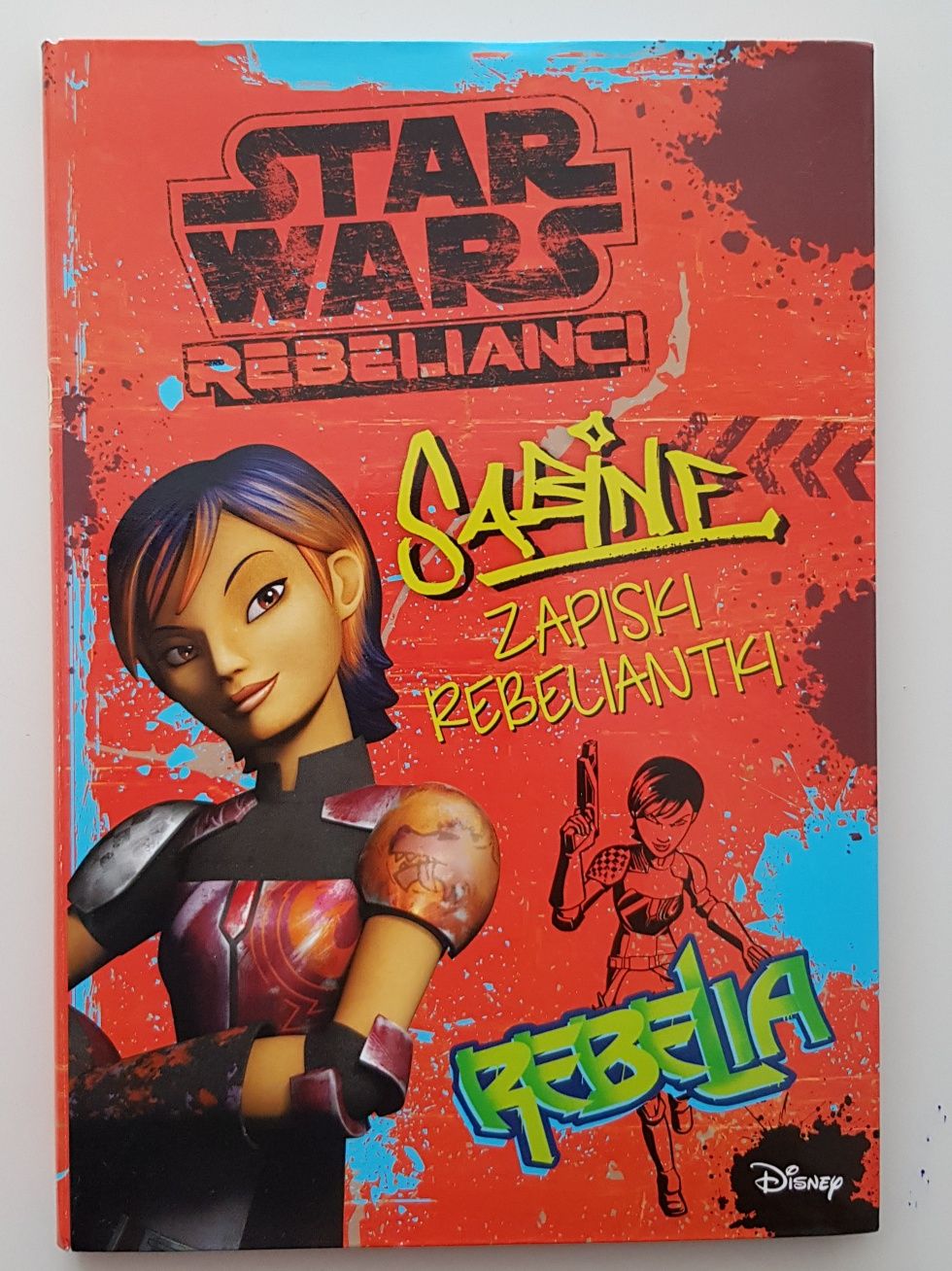 Star Wars Rebelianci Sabine zapiski rebeliantki