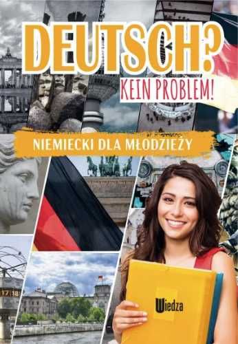 Deutsch? Kein problem! Niemiecki dla młodzieży - praca zbiorowa