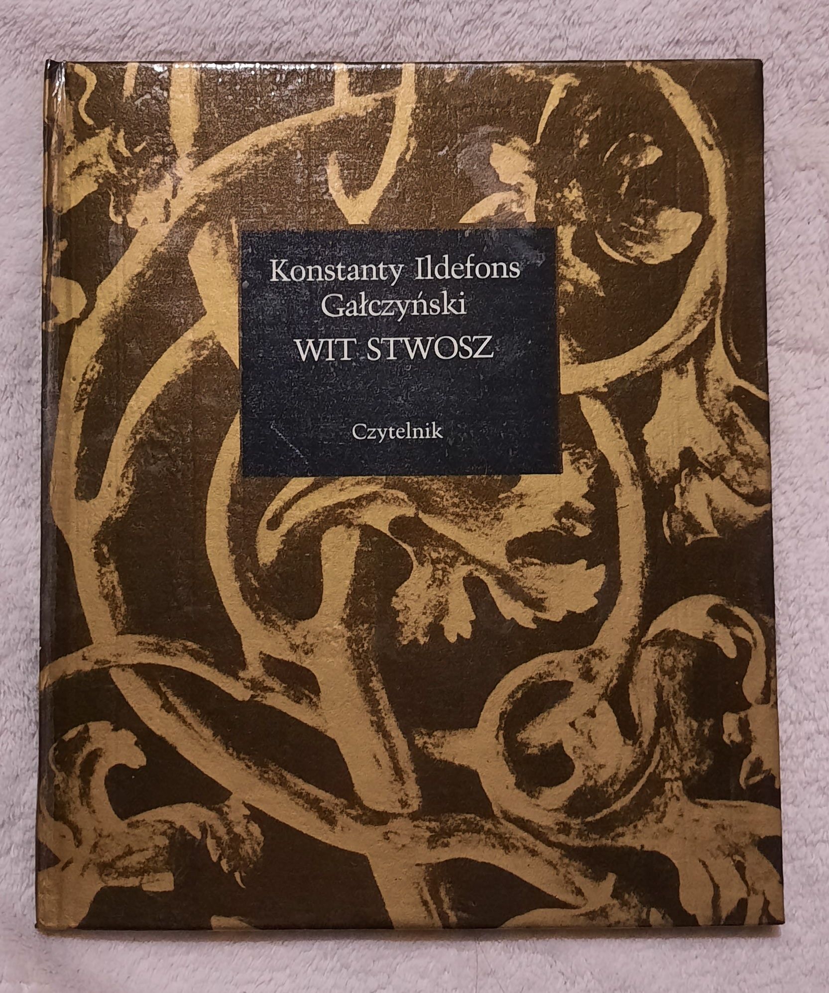 Konstanty Ildefons Gałczyński- Wit Stwosz książka wydanie I