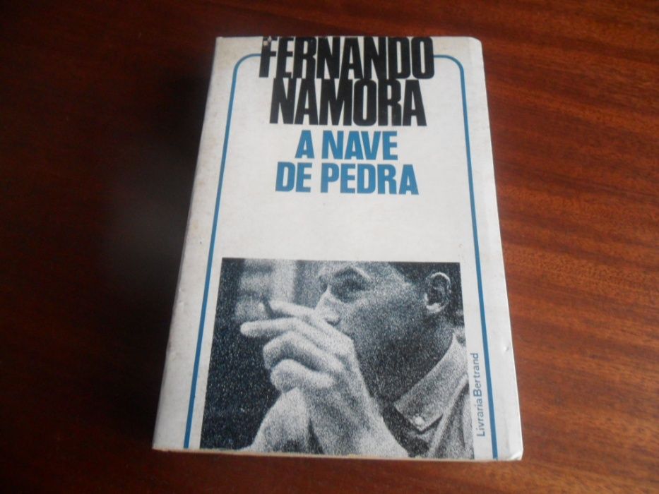 "A Nave de Pedra" de Fernando Namora - 1ª Edição de 1975