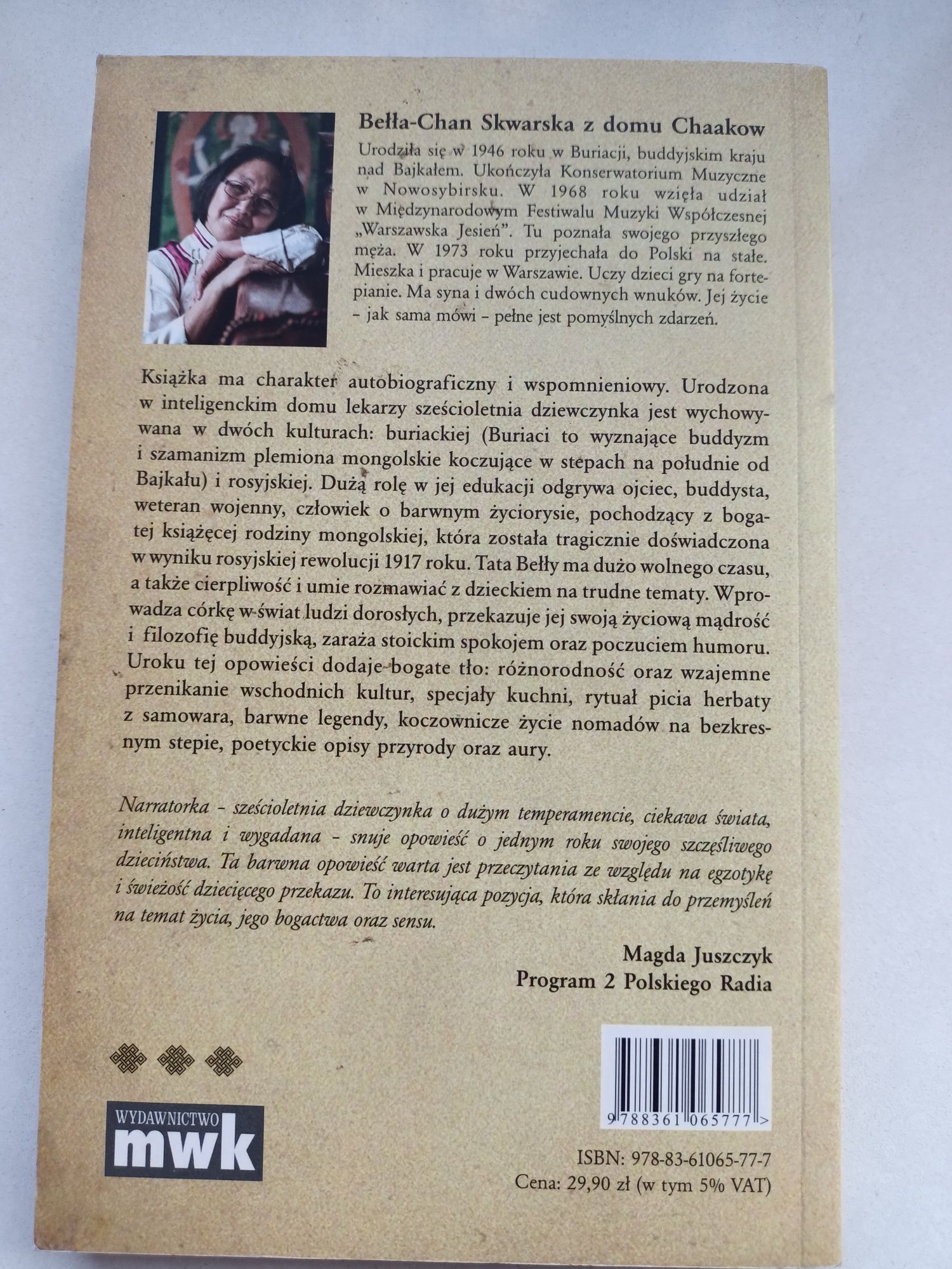 Bełła-Chan Skwarska, Urodziłam się nad Bajkałem