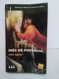 Inês de Portugal - João Aguiar