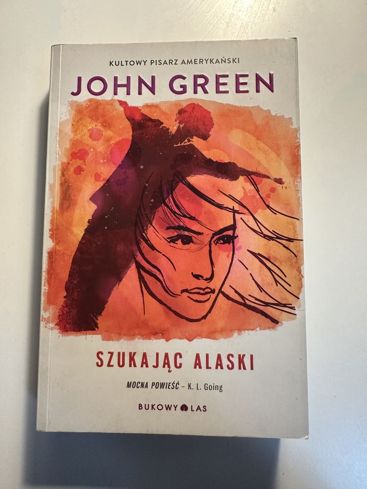 John Green „Szukając Alaski”