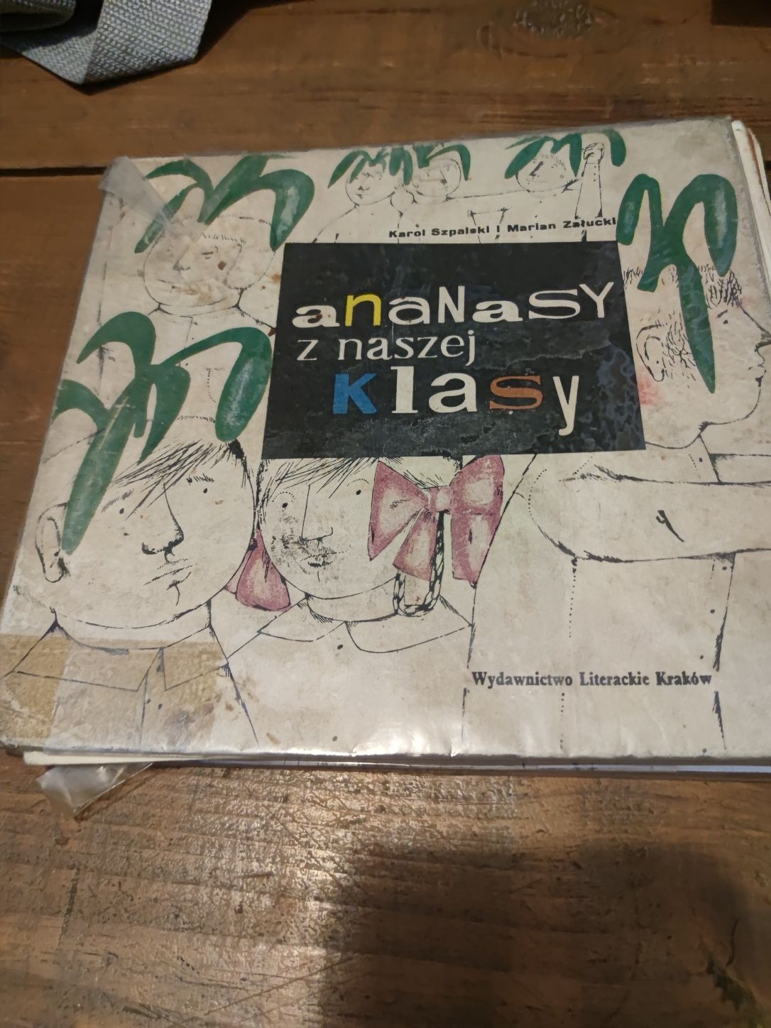 Ananasy z naszej klasy, wydanie 1972