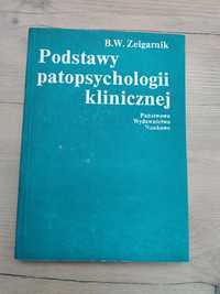 Okazja! Książka " Podstawy patopsychologii klinicznej " Zeigarnik