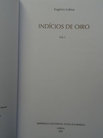 Indícios de Oiro de Eugénio Lisboa - 2 Volumes