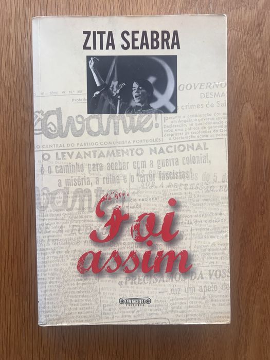“Foi Assim” Zita Seabra