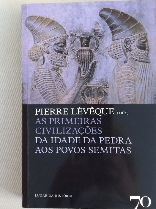 As primeiras civilizações da idade da pedra aos povos semitas
