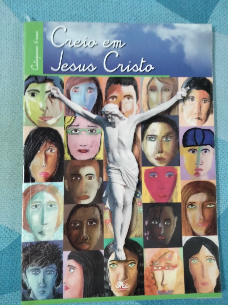 Creio em Jesus Cristo 6 catecismo