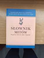 Słownik mitów greckich rzymskich i nie tylko
