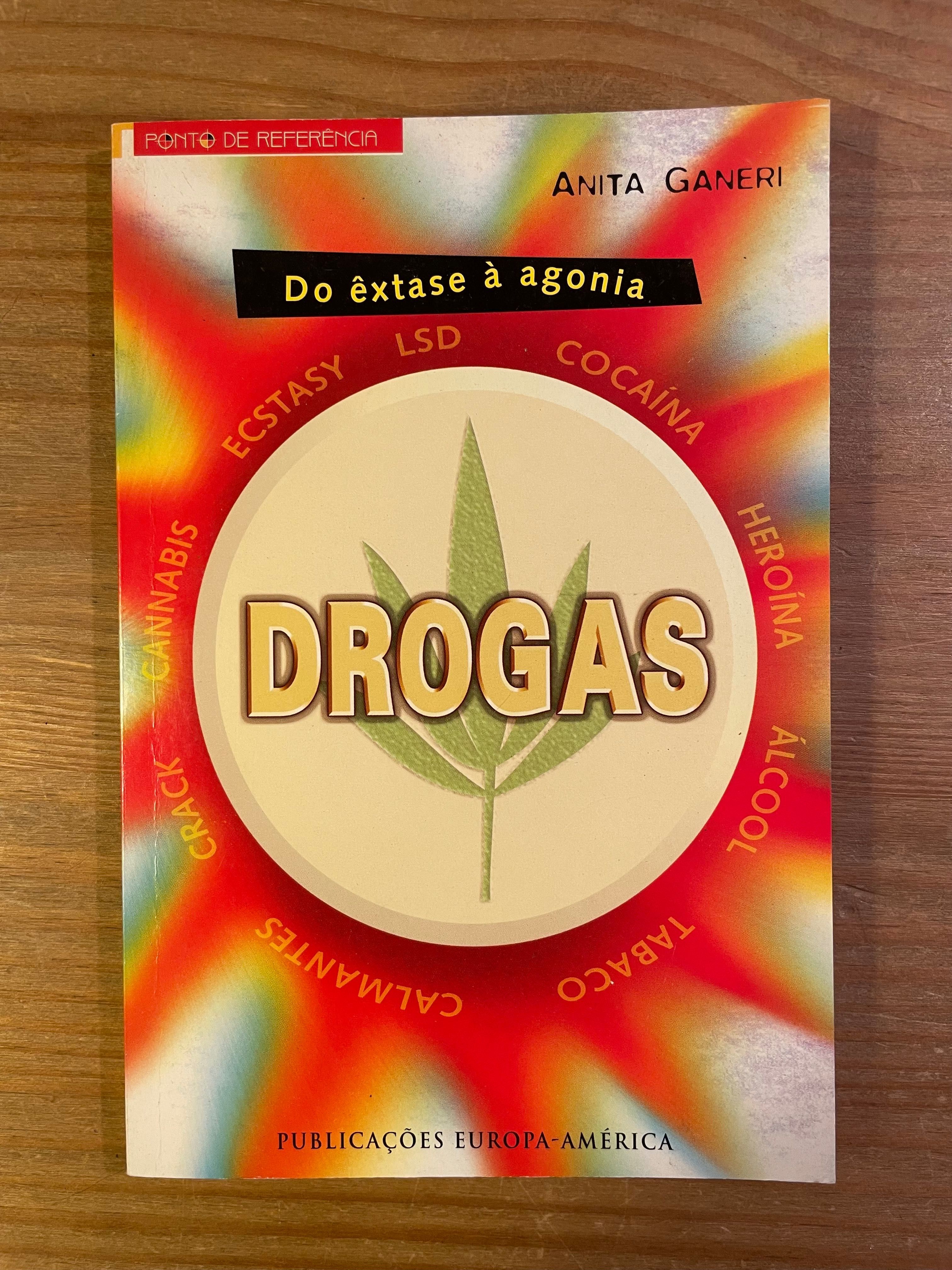 Drogas - Do Êxtase à Agonia - Anita Ganeri (portes grátis)