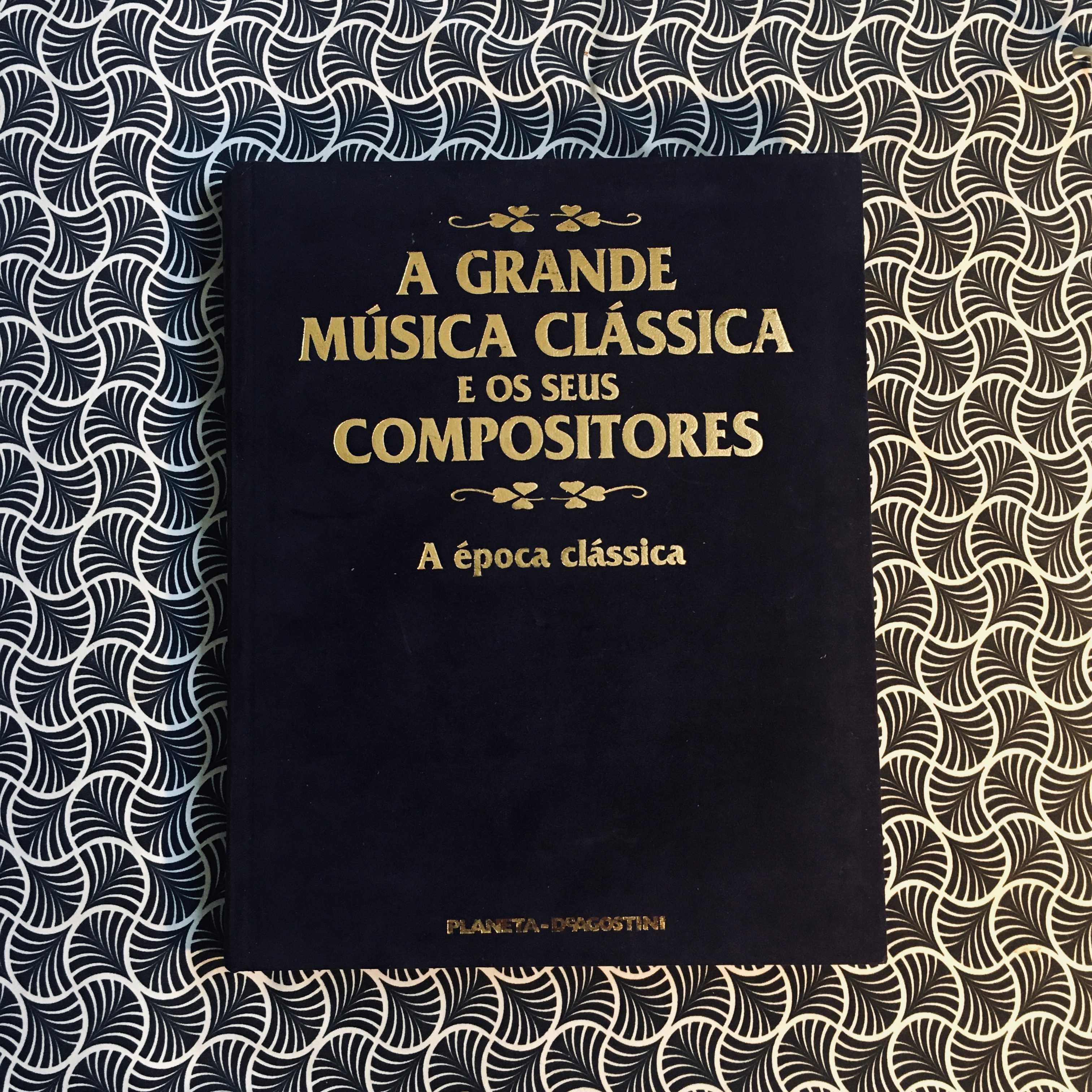 A Grande Música Clássica e os Seus Compositores (4 volumes)