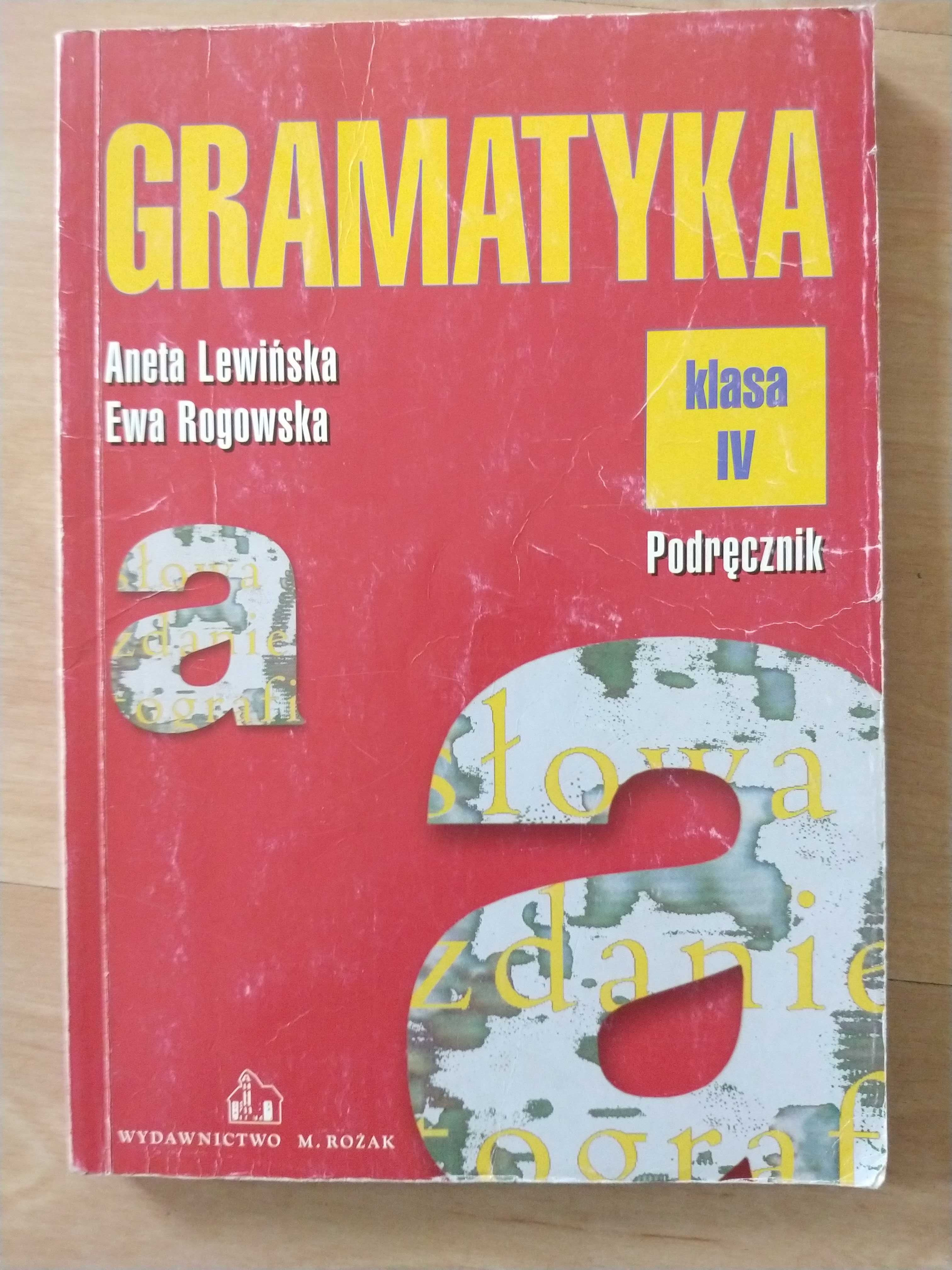 Gramatyka klasa 4 podręcznik Aneta Lewińska Ewa Rogowska