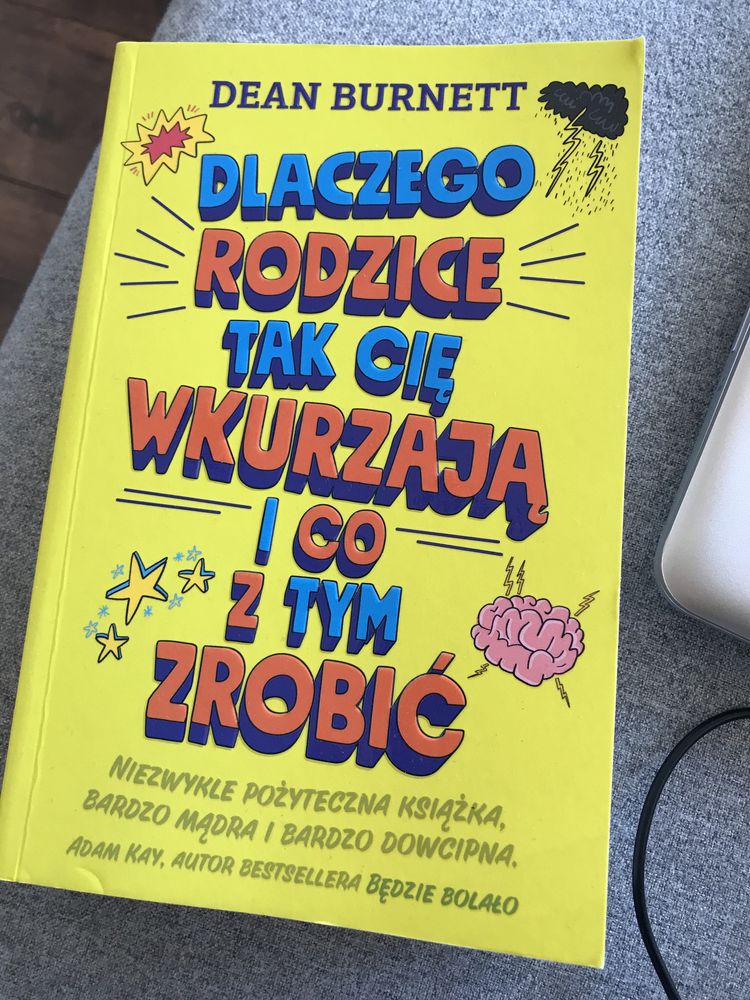 Książka nowa "Dlaczego rodzice tak Cię wkurzają..."