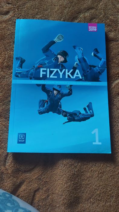 Fizyka klasa 1 liceum -technikum