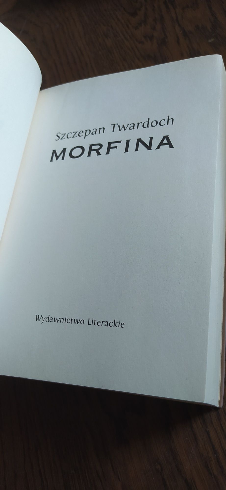 Szczepan Twardoch Morfina