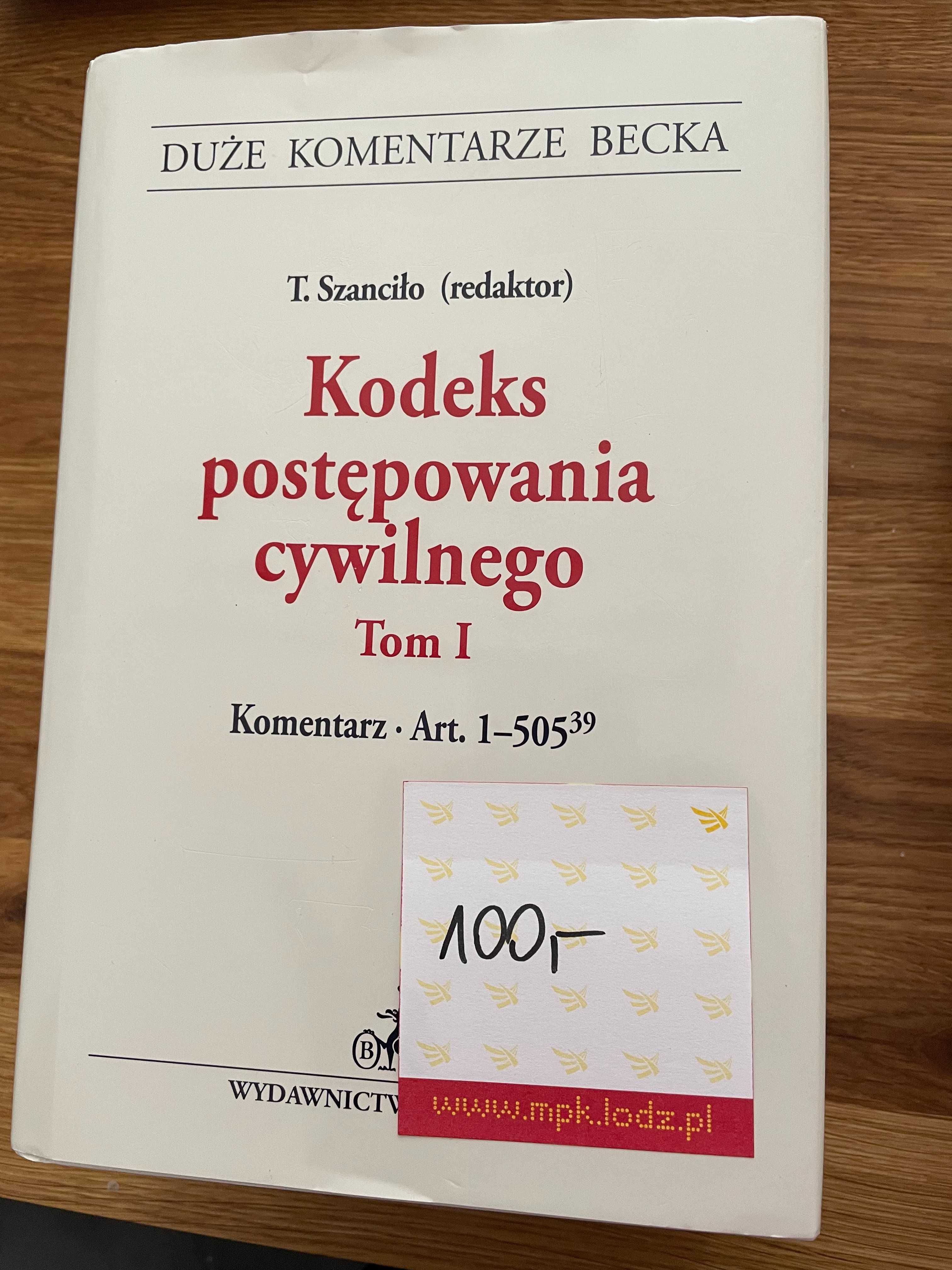 Komentarz KPC Tom I i II – T. Szanciło wyd. 2019 - stan idealny