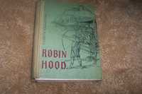 Robin Hood Tadeusz Kraszewski Wydanie 3 1966 roku !