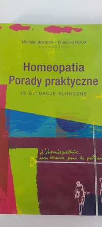 Homeopatia. Porady praktyczne