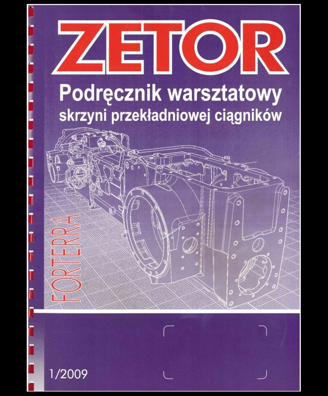 Podręcznik napraw skrzyni przekładniowej Zetor forterra PDF PL