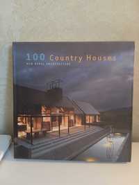 100 Country Houses: New Rural Architecture