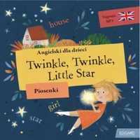 Angielski dla dzieci. Piosenki. Twinkle - Kasia Nowowiejska