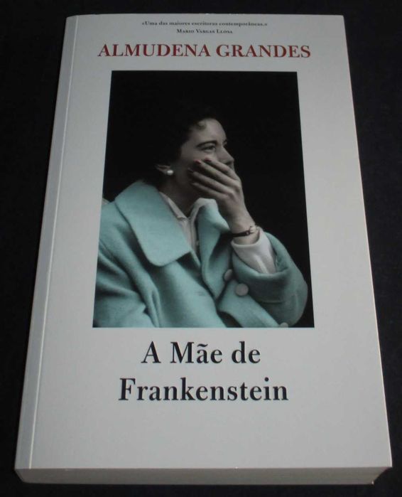 Livro A Mãe de Frankenstein Almudena Grandes