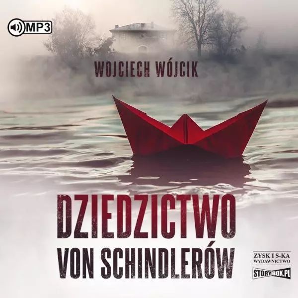 Dziedzictwo Von Schindlerów. Audiobook Wojciech Wójcik Nowa