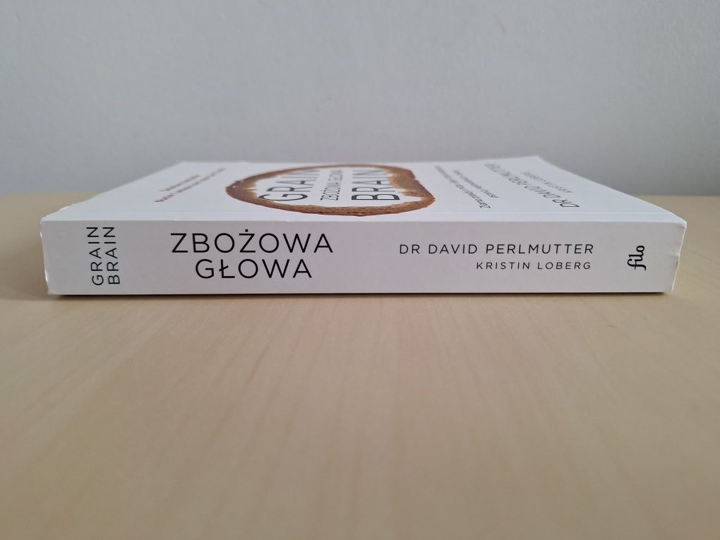 David Perlmutter Grain Brain Zbożowa głowa
