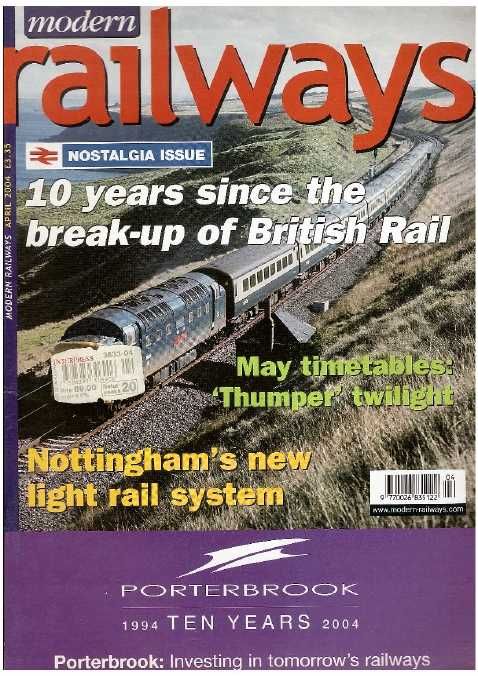 Czasopisma kolejowe: MODERN RAILWAYS. 5 numerów z lat 2003-8.