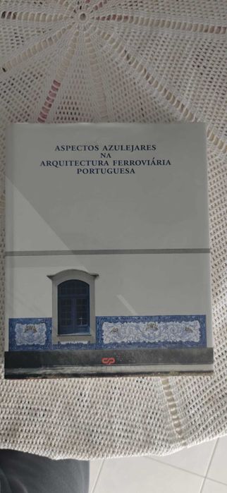 Aspetos Azulejares na Arquitetura FERROVIÁRIA PORTUGUESA