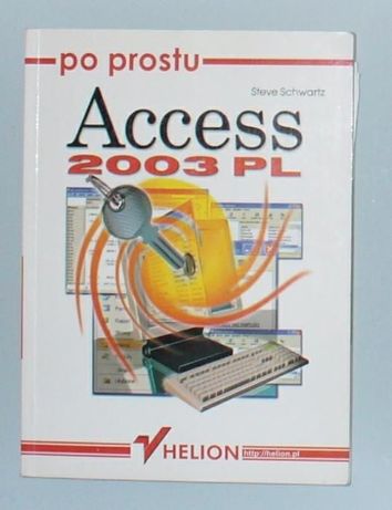 Access 2003 PL - Schwartz - OKAZJA!
