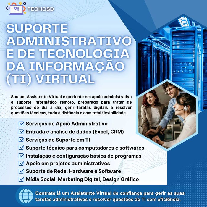 Assistente Administrativa e Suporte Técnico em Informação e Tecnologia