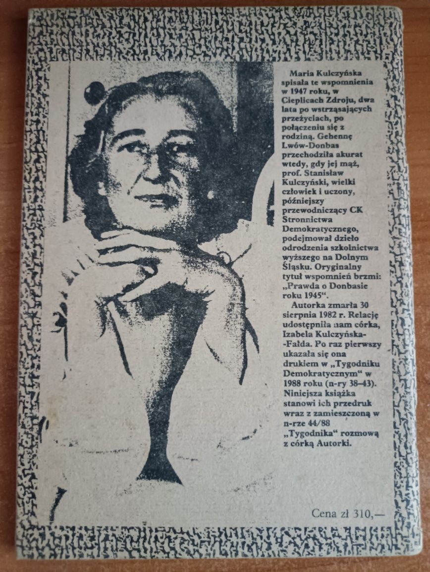 Maria Kulczyńska "Lwów - Donbas 1945"