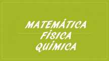 Dou explicações de Matemática e Física Química