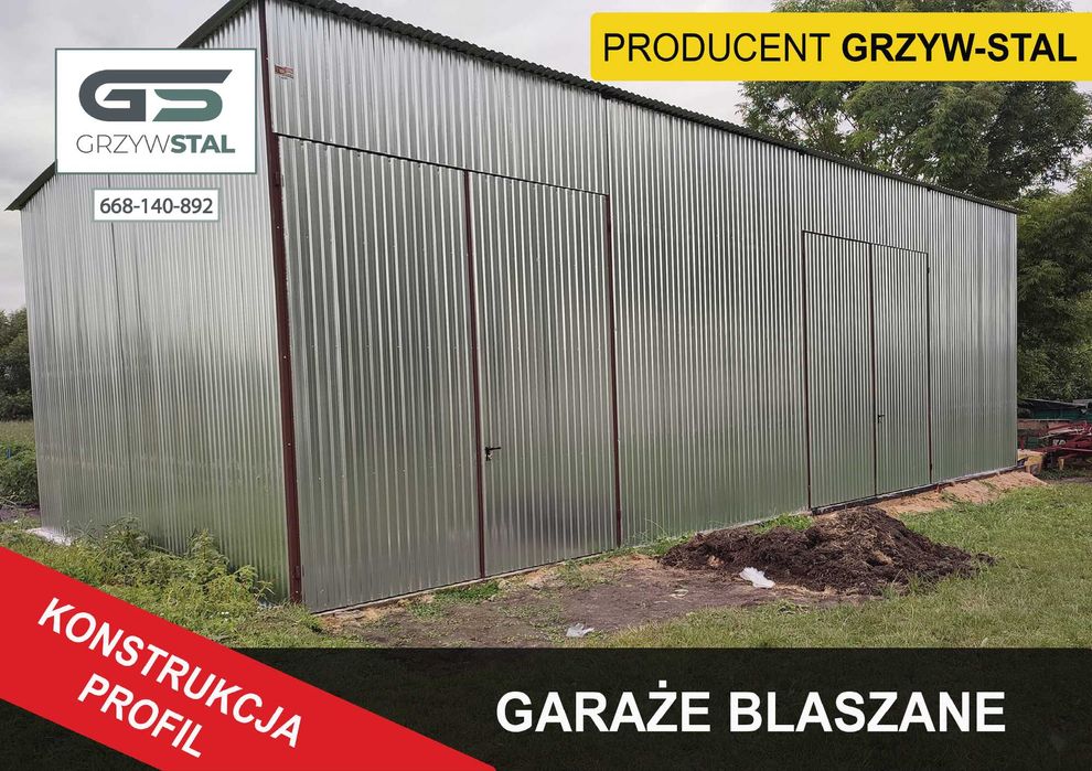 Garaż Blaszany , Hala Blaszana , Magazyn Blaszany ,Blaszak - GRZYWSTAL