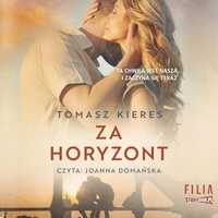 Za Horyzont Audiobook, Tomasz Kieres