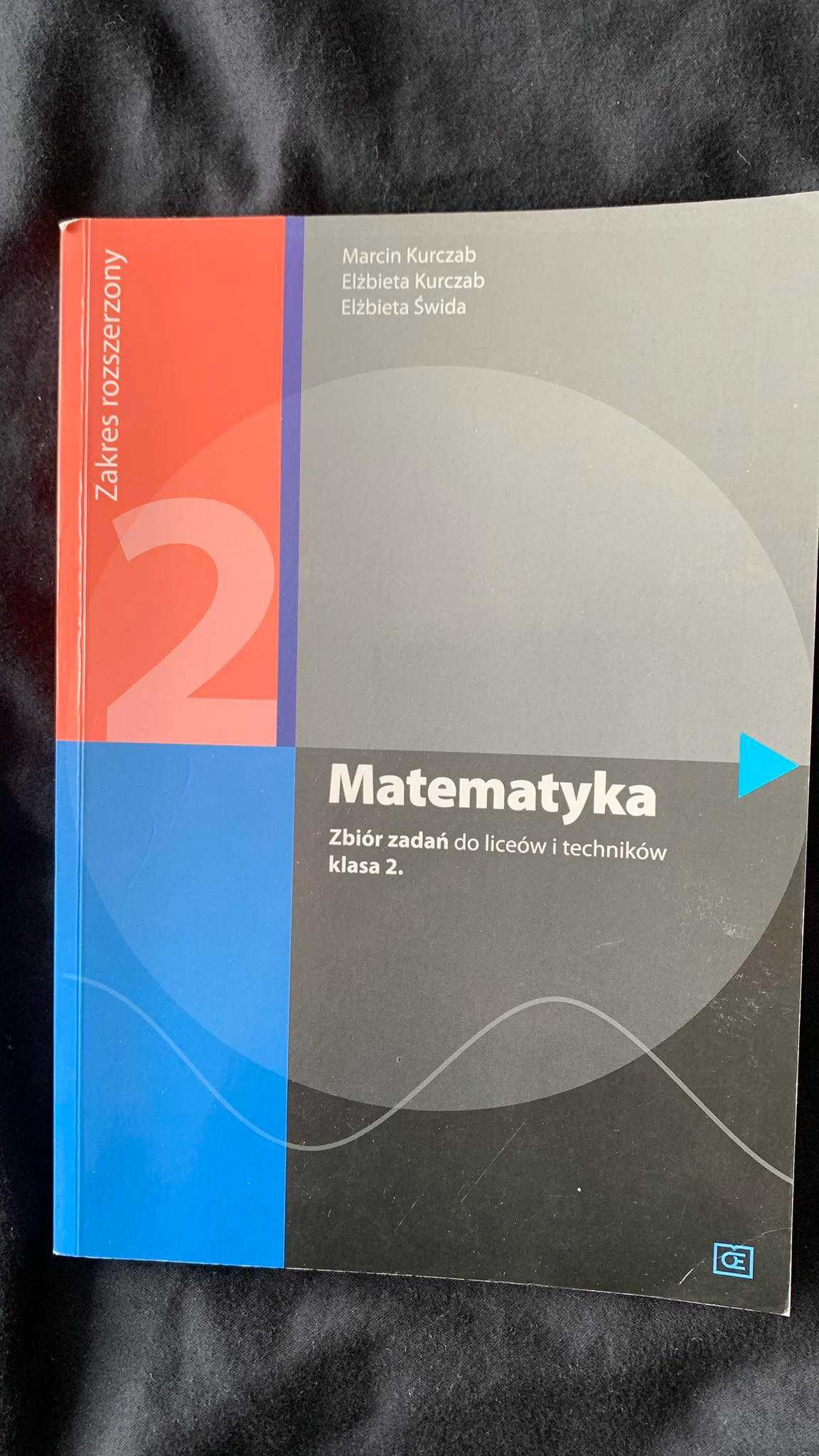 Matematyka 2 Elżbieta Kurczab, Elżbieta Świda, Marcin Kurczab